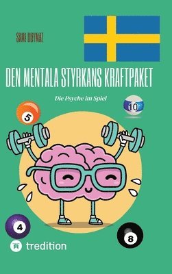 Den mentala styrkans kraftpaket: Die Psyche im Spiel 1
