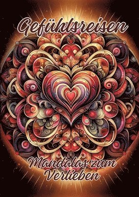 bokomslag Gefühlsreisen: Mandalas zum Verlieben