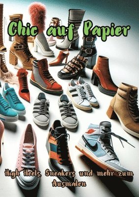 Chic auf Papier: High Heels, Sneakers und mehr zum Ausmalen 1