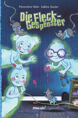 Die Fleck-Gespenster: Lustiges Erstlesebuch über Marmelade und Selbstliebe.