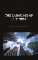 bokomslag The Language of Business