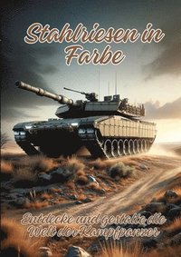 bokomslag Stahlriesen in Farbe
