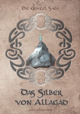 bokomslag Das Silber von Allagad