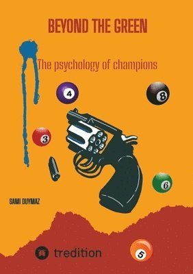 Sami Duymaz, Sami Duymaz - Beyond the green: The psychology of champions, Häftad