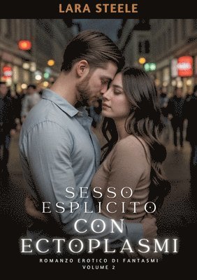 bokomslag Sesso Esplicito con Ectoplasmi