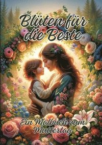 bokomslag Blüten für die Beste