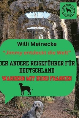 bokomslag Der andere Reiseführer für Deutschland   -  Wandern mit Hund Franken