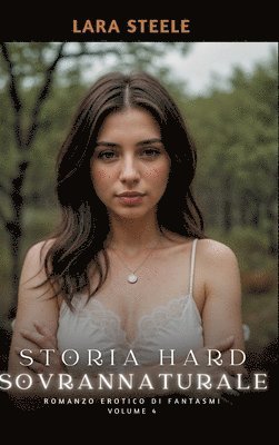 bokomslag Storia Hard Soprannaturale