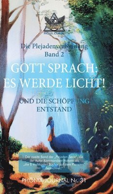 bokomslag Gott Sprach: Es Werde Licht!: Und Die Schöpfung Entstand