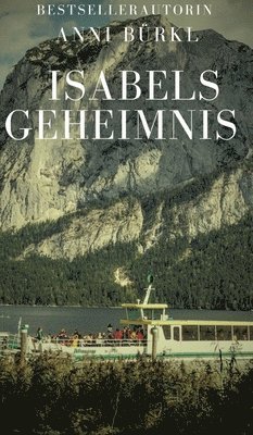 bokomslag Isabels Geheimnis.: Ein Roman aus dem Widerstand