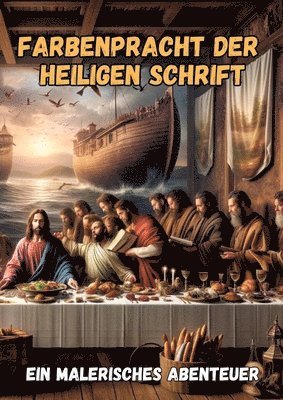 bokomslag Farbenpracht der Heiligen Schrift: Ein Malerisches Abenteuer