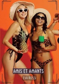 bokomslag Amis et Amants