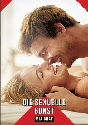 bokomslag Die sexuelle Gunst