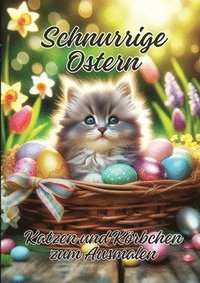 bokomslag Schnurrige Ostern: Katzen und Körbchen zum Ausmalen