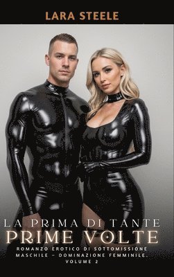 bokomslag La Prima di Tante Prime Volte