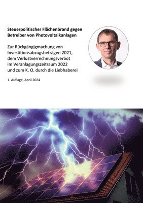 bokomslag Steuerpolitischer Flächenbrand gegen Betreiber von Photovoltaikanlagen