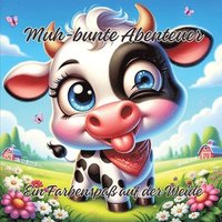 bokomslag Muh-bunte Abenteuer
