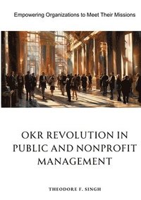bokomslag OKR Revolution in Public and Nonprofit Management