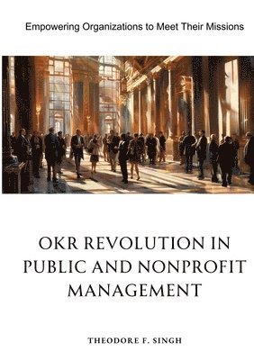 bokomslag OKR Revolution in Public and Nonprofit Management