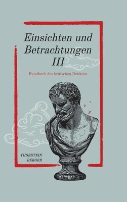 bokomslag Einsichten und Betrachtungen III