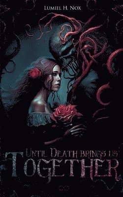 Until Death brings us together 1