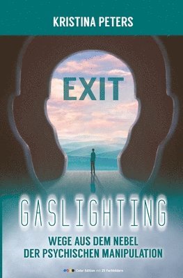 Kristina Peters - Exit Gaslighting, Häftad. Tillgänglighet: Lägg i varukorg