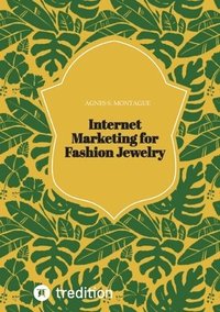 bokomslag Internet Marketing for Fashion Jewelry