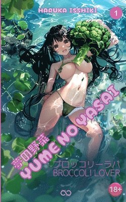 bokomslag Yume no Yasai: Broccoli Lover