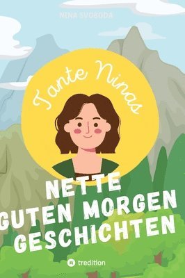 bokomslag Tante Ninas Nette Guten Morgen Geschichten