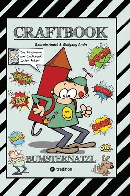 Craftbook - Cartoon Lernhilfe Für Kurzgeschichten - Witzige Themen Mit Pauli Polterer - Konzentrationsübungen: Bumsternatzl 1