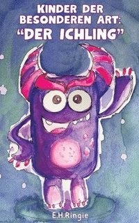 bokomslag Kinder der besonderen Art - Der Ichling