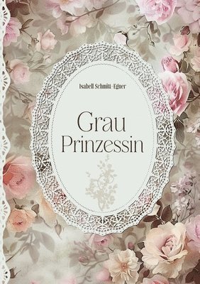 bokomslag Grauprinzessin