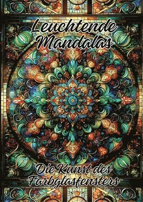 Leuchtende Mandalas 1