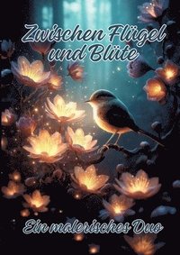 bokomslag Zwischen Flügel und Blüte