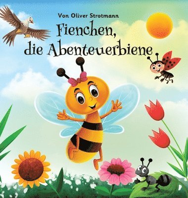 bokomslag Fienchen die Abenteuerbiene