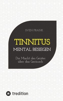 bokomslag Tinnitus mental besiegen