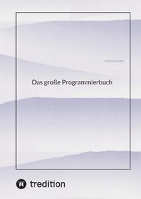 bokomslag Das große Programmierbuch