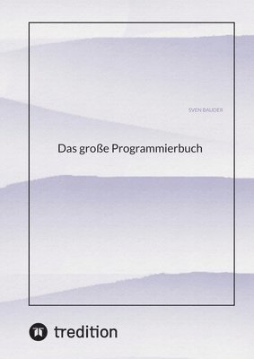 Das große Programmierbuch 1