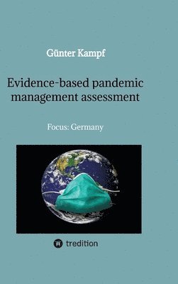 bokomslag Evidence-based pandemic management assessment: Focus: Germany