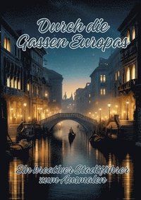 bokomslag Durch die Gassen Europas