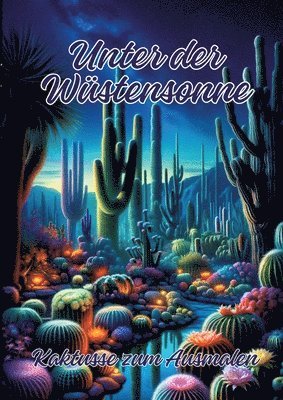 bokomslag Unter der Wüstensonne