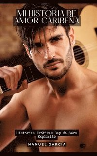bokomslag Mi Historia de Amor Caribeña
