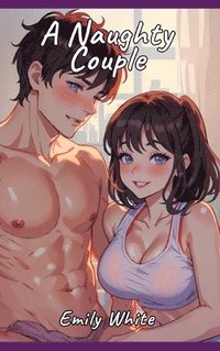 bokomslag Naughty Couple