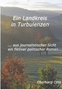 bokomslag Ein Landkreis in Turbulenzen