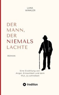 bokomslag Der Mann, der niemals lachte