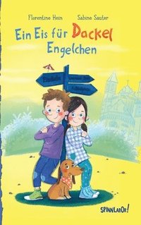 bokomslag Ein Eis für Dackel Engelchen: Abenteuer in Worms