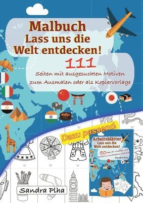 Sandra Plha - KitaFix Malbuch Lass uns die Welt entdecken!: 111 Seiten mit ausgesuchten Motiven zum Ausmalen oder als Kopiervorlage, Häftad