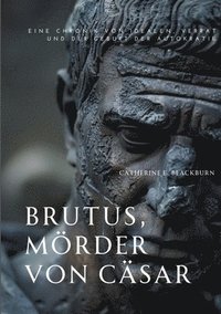 bokomslag Brutus, Mörder von Cäsar