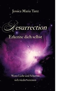 bokomslag Resurrection: Erkenne dich selbst