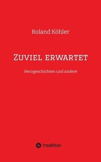 bokomslag Zuviel erwartet